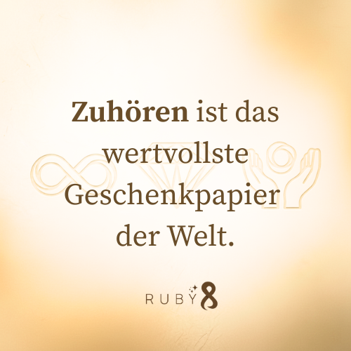 Zuhören ist..